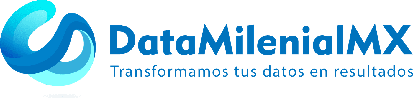DataMilenialMX — Transformamos tus datos en resultados